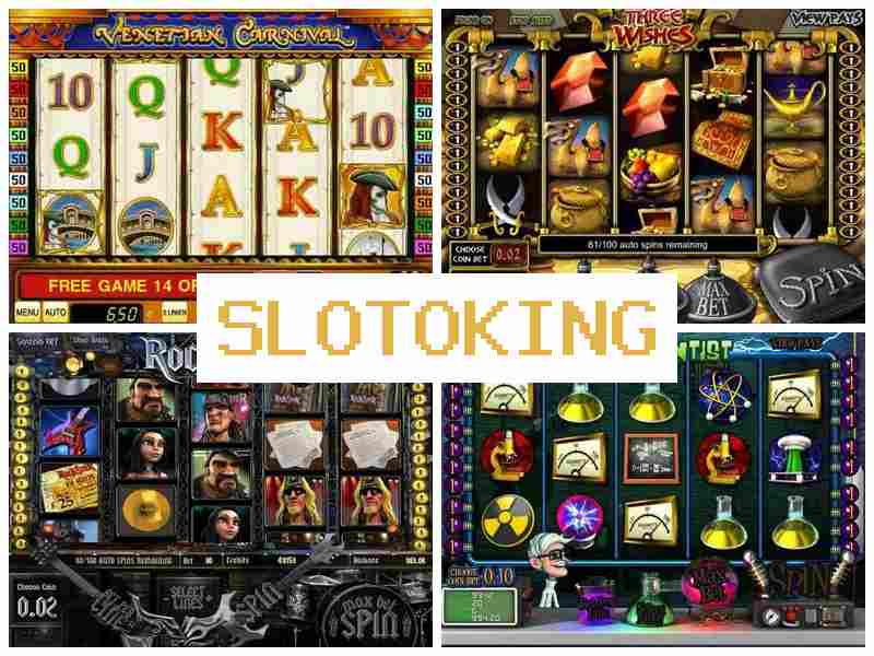 Slotokiung █ Інтернет-казино онлайн, играть в игровые автоматы, Россия