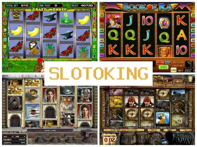 Slltoking 🆕 Азартные игры онлайн казино на деньги или бесплатно